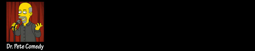 Dr. Pete Comedy Logo Header
